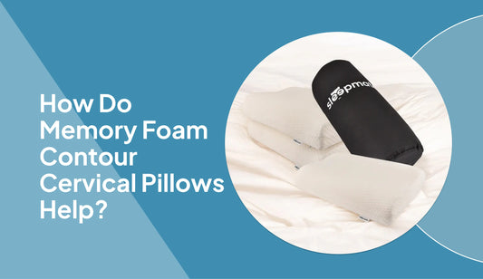 How Do Memory Foam Contour Cervical Pillows Help?